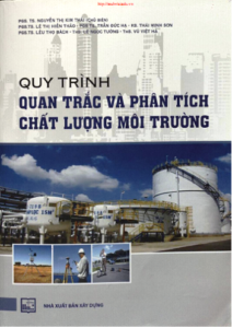 Quy Trình Quan Trắc Và Phân Tích Chất Lượng Môi Trường - PGS.TS.Nguyễn Thị Kim Thái