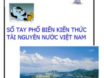 Sổ Tay Phổ Biến Kiến Thức Tài Nguyên Nước Việt Nam – Nhiều Tác Giả
