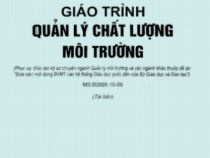 Giáo Trình Quản Lý Chất Lượng Môi Trường – Nguyễn Văn Phước