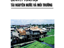 Giáo trình Quản Lý Tổng Hợp Tài Nguyên Nước Và Môi Trường