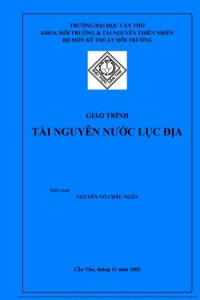 Giáo trình Tài nguyên nước lục địa - Nguyễn Võ Châu Ngân