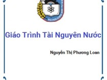 Giáo Trình Tài Nguyên Nước – Nguyễn Thị Phương Loan