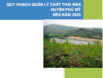 Quy Hoạch Quản lý Chất Thải Rắn Huyện Phù Mỹ Đến Năm 2015