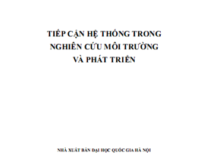 Giáo trình Tiếp Cận Hệ Thống Trong Nghiên Cứu Môi Trường Và Phát Triển – Nguyễn Đình Hòe