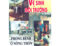 Vệ Sinh Môi Trường Và Phòng Bệnh Ở Nông Thôn  – Phạm Ngọc Quế