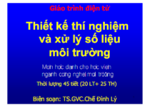 Bài giảng Thiết Kế Thí Nghiệm Xử Lý Số Liệu Môi Trường – Chế Đình Lý