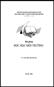 ĐHBK.Bài Giảng Độc Học Môi Trường (NXB Hà Nội 2006) - Đoàn Thị Thái Yên