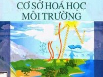 Giáo trình Cơ Sở Hóa Học Môi Trường – Trần Tứ Hiếu
