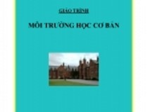 Giáo Trình Môi Trường Học Cơ Bản – Lê Huy Bá