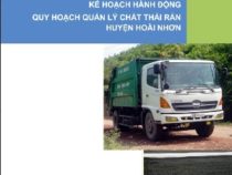 Kế hoạch hành động quy hoạch quản lý chất thải rắn Huyện Hoài Nhơn