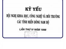 Kỷ yếu: Hội nghị Khoa học công nghệ & Môi trường các tỉnh miền Đông Nam Bộ lần thứ IV tại Tây Ninh
