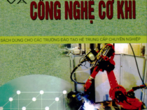 GIÁO TRÌNH VẬT LIỆU VÀ CÔNG NGHỆ CƠ KHÍ