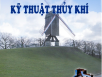 GIÁO TRÌNH KỸ THUẬT THỦY KHÍ- PGS. TS HOÀNG ĐỨC LIÊN