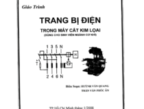 GIÁO TRÌNH TRANG BỊ ĐIỆN TRONG MÁY CẮT KIM LOẠI- Huỳnh Văn Quang