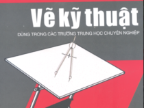 GIÁO TRÌNH VẼ KỸ THUẬT- PHẠM THỊ HOA