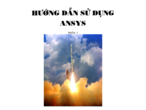 HƯỚNG DẪN SỬ DỤNG ANSYS- ĐINH BÁ TRỤ, HOÀNG VĂN LỢI