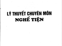 LÝ THUYẾT CHUYÊN MÔN NGHỀ TIỆN- PGS. TS CAO VĂN SÂM, ThS NGUYỄN ĐỨC THỌ,