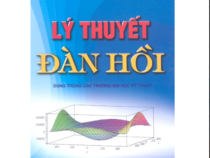 LÝ THUYẾT ĐÀN HỒI- PGS. TS NHŨ PHƯƠNG MAI