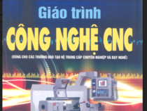 Giáo Trình Công Nghệ CNC