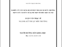 NGHIÊN CỨU XÂY DỰNG HỆ SỐ PHÁT THẢI DO XE BUÝT (TRƯỜNG HỢP TUYẾN XE BUÝT SỐ 26) PHÙ HỢP VỚI ĐIỀU KIỆN HÀ NỘI